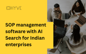 SOP management software with AI Search for Indian enterprises - BHyve AI